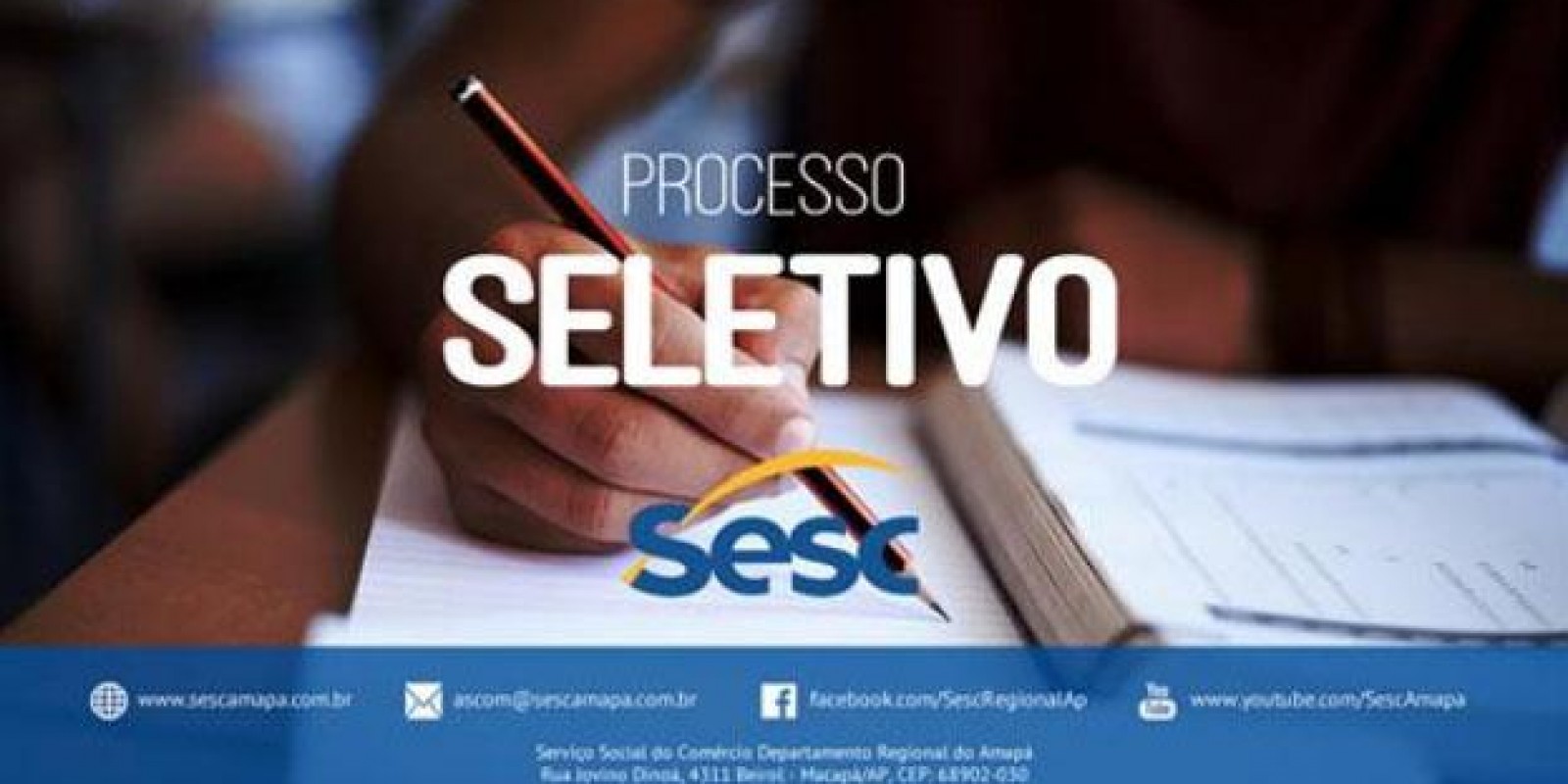 Inscrições para Provimento de Vagas na Escola Sesc Amapá